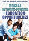 Social Network-Powered Education Opportunities (Teen's Guide to the Power of Social Networking #2) By Mindy Mozer Cover Image