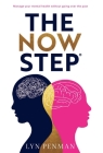 The Now Step(R)️ By Lyn Penman Cover Image