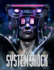 The Art of System Shock By Robb Waters Cover Image