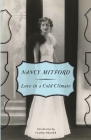 Love in a Cold Climate (Radlett and Montdore #2) By Nancy Mitford Cover Image