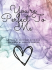 You're Perfect To Me Cover Image