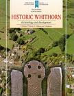 Historic Whithorn: Archaeology and Development (Scottish Burgh Survey) By Richard Oram, P. F. Martin, C. McKean Cover Image