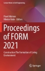 Proceedings of Form 2021: Construction the Formation of Living Environment (Lecture Notes in Civil Engineering #170) By Pavel Akimov (Editor), Nikolai Vatin (Editor) Cover Image