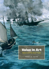 Value in Art: Manet and the Slave Trade By Henry M. Sayre Cover Image