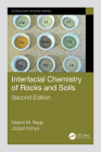 Interfacial Chemistry of Rocks and Soils (Surfactant Science #148) By Noémi M. Nagy, József Kónya Cover Image