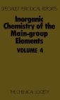 Inorganic Chemistry of the Main-Group Elements: Volume 4 (Specialist Periodical Reports #4) By C. C. Addison (Editor) Cover Image