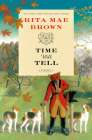 Time Will Tell: A Novel Cover Image