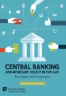 Central Banking and Monetary Policy in the G20: Paradigms and Challenges (Economics) By Irfan Kalayci (Editor) Cover Image