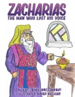 Zacharias: The Man Who Lost His Voice By Karen Milligan (Editor), Karen Milliagn (Illustrator), Sarah Jane Conaway Cover Image