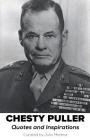 Chesty Puller Quotes and Inspirations By Julio Medina Cover Image