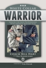 White Collar Warrior: Lessons for Sales Professionals from America's Military Elite Cover Image