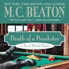 Death of a Prankster Lib/E (Hamish Macbeth Mysteries #7) By M. C. Beaton, Shaun Grindell (Read by) Cover Image