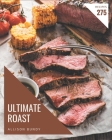 275 Ultimate Roast Recipes: Home Cooking Made Easy with Roast Cookbook! By Allison Bundy Cover Image