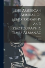 The American Annual of Photography and Photographic Times Almanac; v.14 (1900) By Anonymous Cover Image