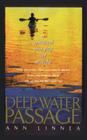 Deep Water Passage By Ann Linnea Cover Image