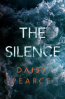 The Silence By Daisy Pearce Cover Image