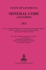 The Louisiana Mineral Code 2023 By Anthony P. Cassard (Compiled by) Cover Image