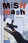 Mishmash By Molly Cone Cover Image