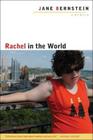 Rachel in the World: A Memoir By Jane Bernstein Cover Image