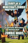Diary of a Minecraft Zombie: Zombie Wars By Zombie Kid Cover Image