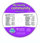 My Family Community - CD Only (My World) By Bobbie Kalman Cover Image