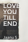 Love You Till End Cover Image