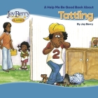 Tattling By Joy Berry Cover Image