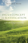 Paul's Concept of Justification By Richard K. Moore Cover Image