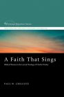 A Faith That Sings (Wesleyan Doctrine #12) Cover Image