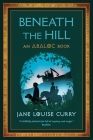 Beneath the Hill (Abaloc Book 1) Cover Image