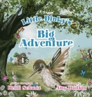Little Dinky's Big Adventure By Heidi Schultz, Amy Hudson (Illustrator) Cover Image