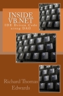Inside VB.Net: IDE Driven Code uisng DAO By Richard Thomas Edwards Cover Image