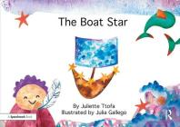 The Boat Star: A Story about Loss (Nurturing Emotional Resilience Storybooks) By Juliette Ttofa, Julia Gallego (Illustrator) Cover Image