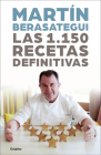 Las 1.150 recetas definitivas / The 1150 Definitive Recipes By Martin Berasategui Cover Image