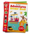 My First Adventures Sticker Book: My first sticker books By Wonder House Books Cover Image