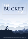 My Bucket List: A Creative and Inspirational Journal for Ideas and Adventures By Blank Classic Cover Image