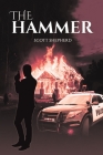 The Hammer By Scott Shepherd Cover Image