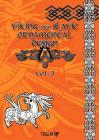 Viking and Slavic Ornamental Designs : Volume 3 By Igor Gorewicz Cover Image