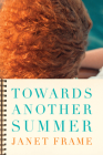 Towards Another Summer By Janet Frame Cover Image