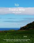 Travel & Write Your Own Book - Azores: Get inspired to write your own book and start practicing with traveler & best-selling author Amit Offir By Amit Offir (Photographer), Amit Offir Cover Image