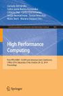 High Performance Computing: First Hpclatam - Clcar Latin American Joint Conference, Carla 2014, Valparaiso, Chile, October 20-22, 2014. Proceeding (Communications in Computer and Information Science #485) Cover Image