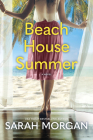 Beach House Summer: A Beach Read Cover Image