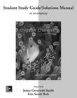 Study Guide/Solutions Manual for Organic Chemistry By Janice Gorzynski Smith, Erin Smith Berk Cover Image