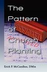 The Pattern of Church Planting By Erich P. McCandless Cover Image