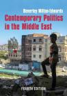 Contemporary Politics in the Middle East By Beverley Milton-Edwards Cover Image