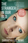 The Stranger in Our Bed By Samantha Lee Howe Cover Image