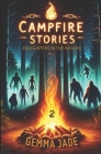 Campfire Stories: Encounters in the Woods: Volume 2 Cover Image