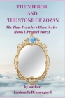 The Mirror and The Stone of Zozan By Lashonda Beauregard Cover Image