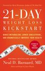 21-Day Weight Loss Kickstart: Boost Metabolism, Lower Cholesterol, and Dramatically Improve Your Health By Neal D. Barnard, MD, MD, FACC Cover Image