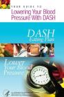 Your Guide to Lowering Your Blood Pressure with DASH Cover Image